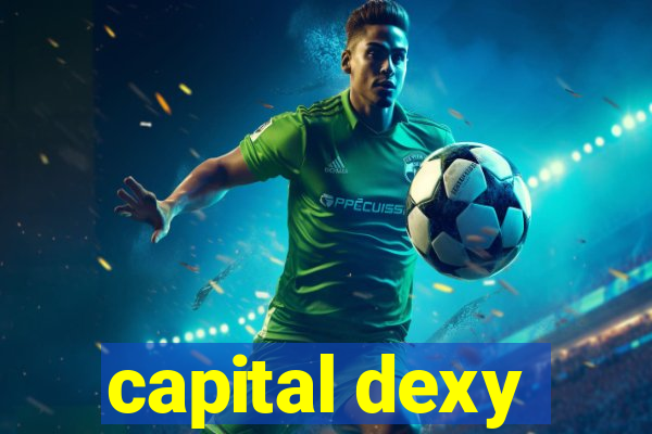 capital dexy